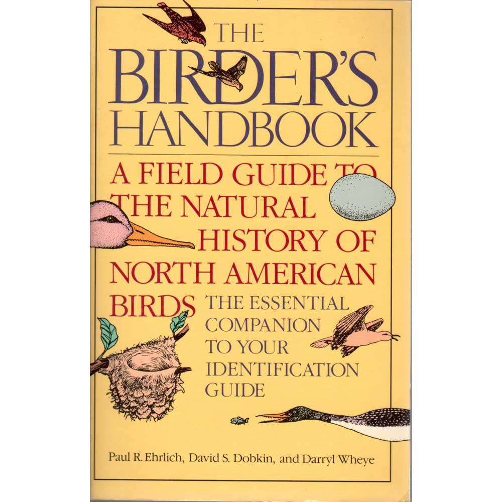 The Birder's Handbook: A Field Guide to the Natural History of North American Birds cover