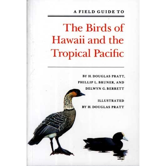 A Field Guide to the Birds of Hawaii and the Tropical Pacific cover