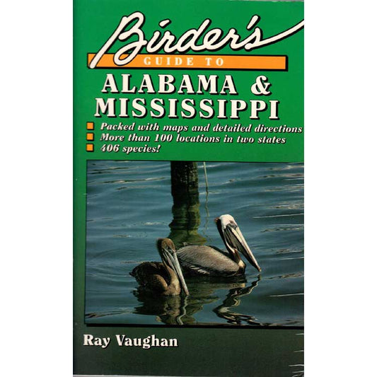 Birder's Guide to Alabama and Mississippi
