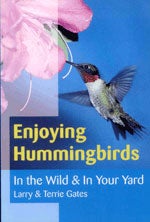 Book cover and/or sample page of Enjoying Hummingbirds in the Wild and in Your Yard