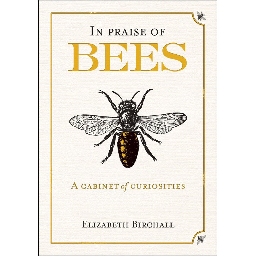 Book cover and/or sample page of In Praise of Bees: A Cabinet of Curiosities