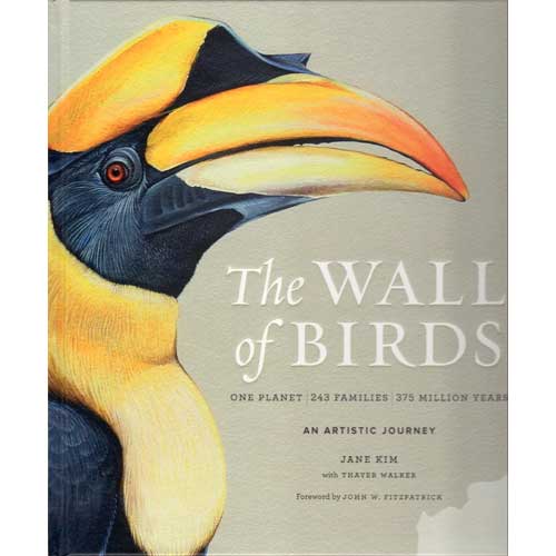 Book cover and/or sample page of The Wall of Birds: One Planet, 243 Families, 375 Million Years. An Artistic Journey