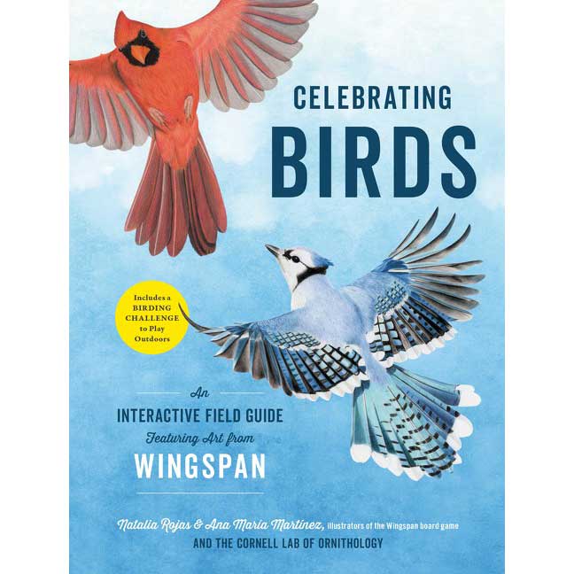 Celebrating Birds: An Interactive Field Guide Featuring Art from Wingspan cover