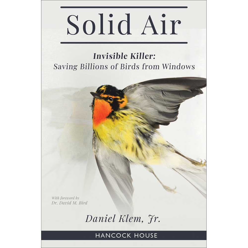 Solid Air: Invisible Killer. Saving Billions of Birds from Windows cover