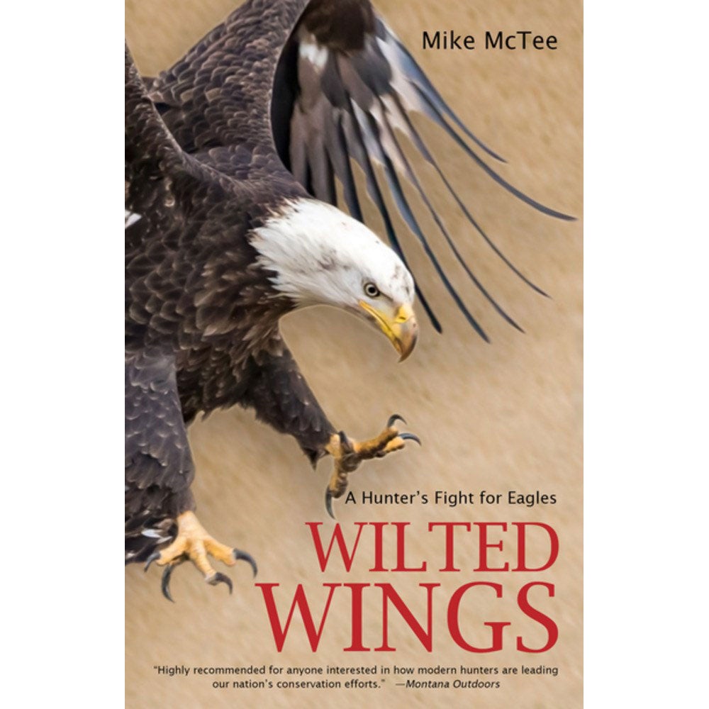 Book cover and/or sample page of Wilted Wings: A Hunter's Fight for Eagles