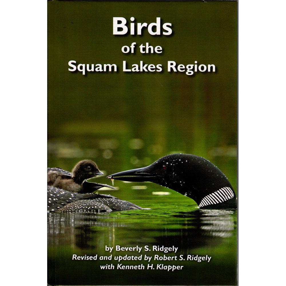 Birds of the Squam Lakes Region, New Hampshire. Revised and Updated cover