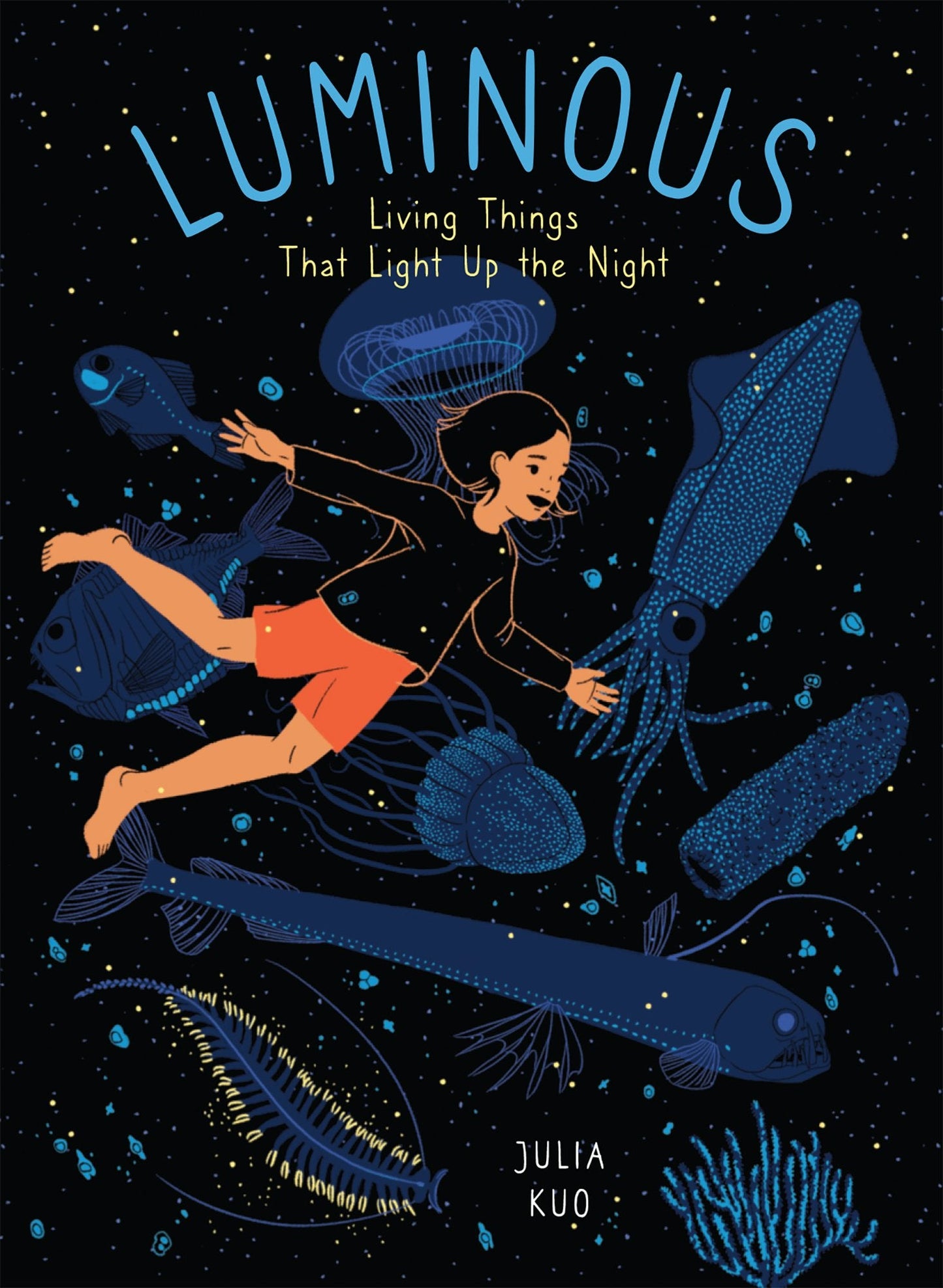 Book cover Luminous: Living Things That Light Up the Night