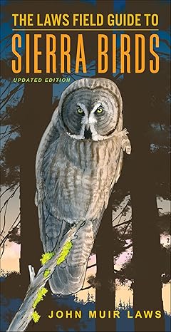 Book cover The Laws Field Guide to Sierra Birds, Updated Edition