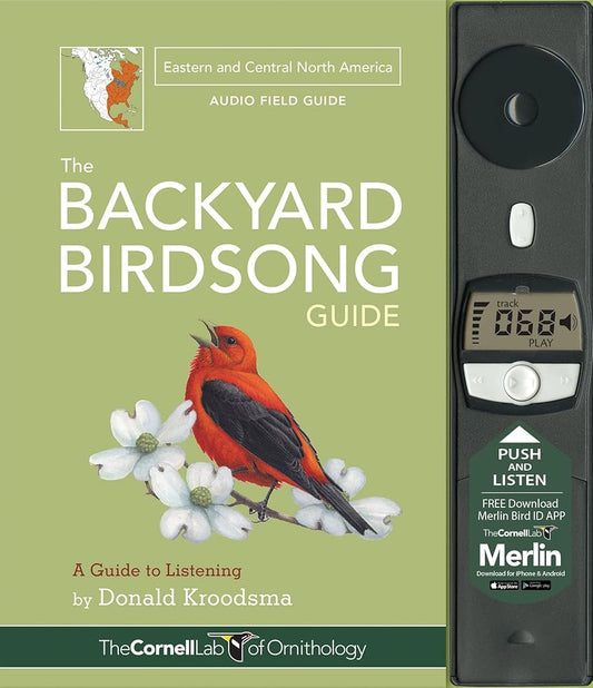The Backyard Birdsong Guide Eastern and Central North America: A Guide to Listening (Cornell Lab of Ornithology) cover image