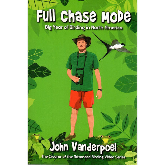 Book cover and/or sample page of Full Chase Mode: Big Year of Birding in North America