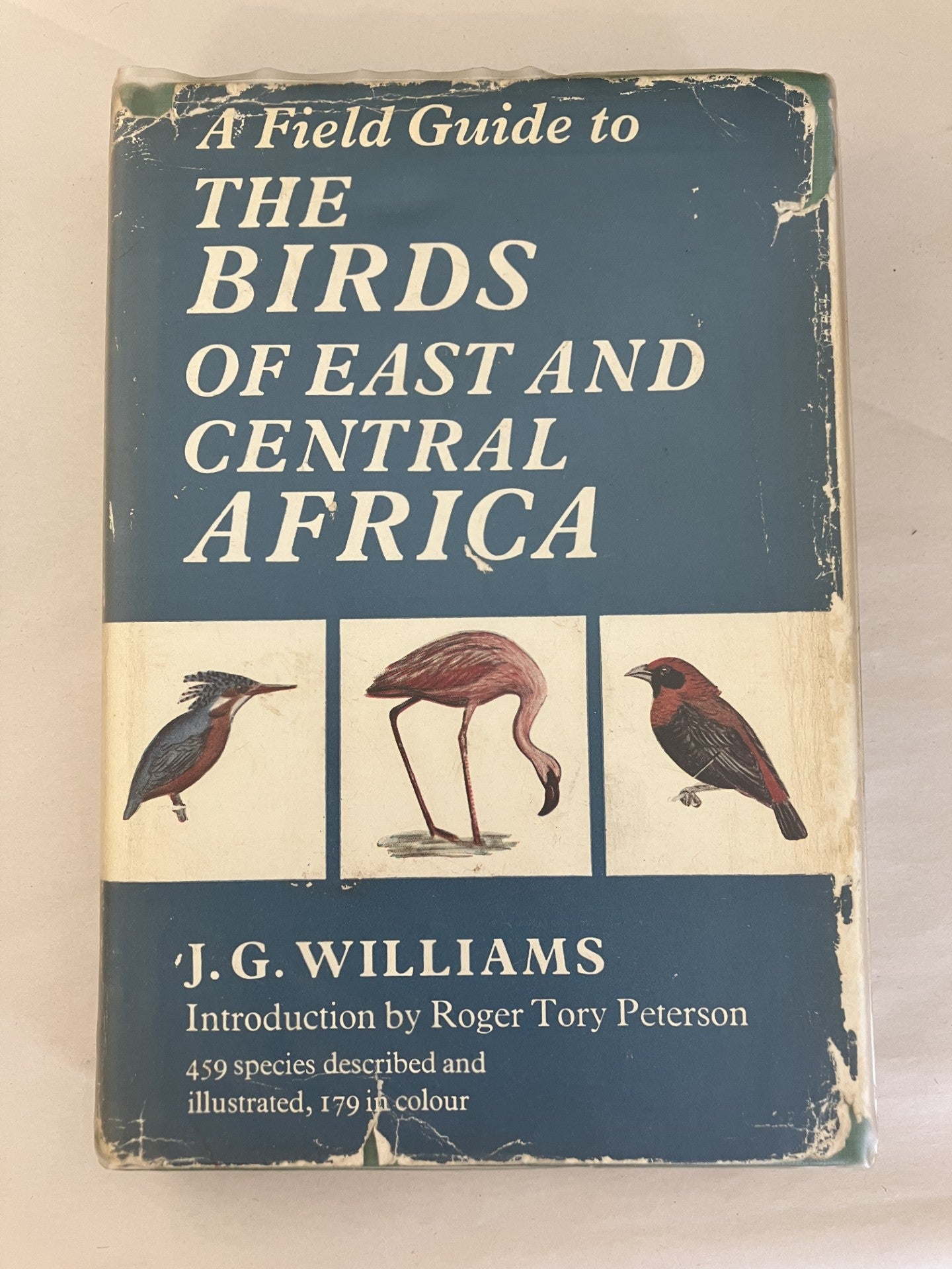 A Field Guide to the birds of East and Central Africa