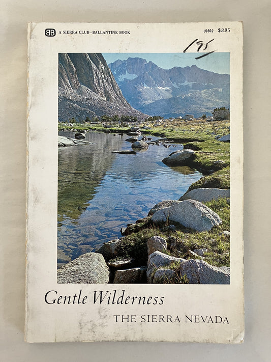 Gentle Wildness: The Sierra Nevada cover