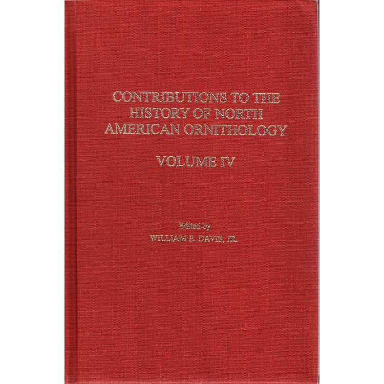 Book cover and/or sample page of Contributions to the History of North American Ornithology. Volume IV