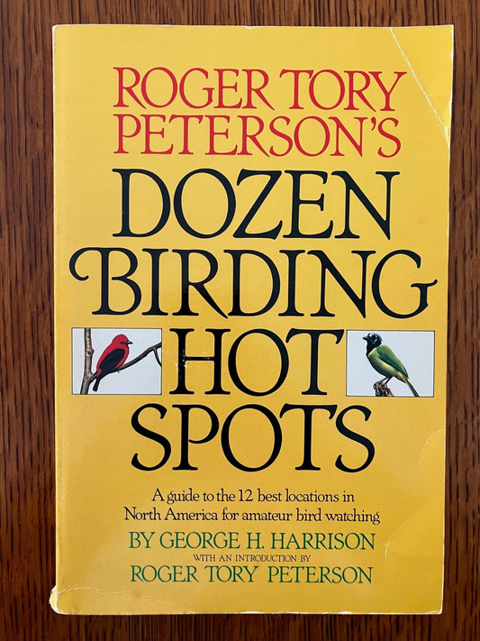Book cover Roger Tory Peterson's Dozen Birding Hot Spots