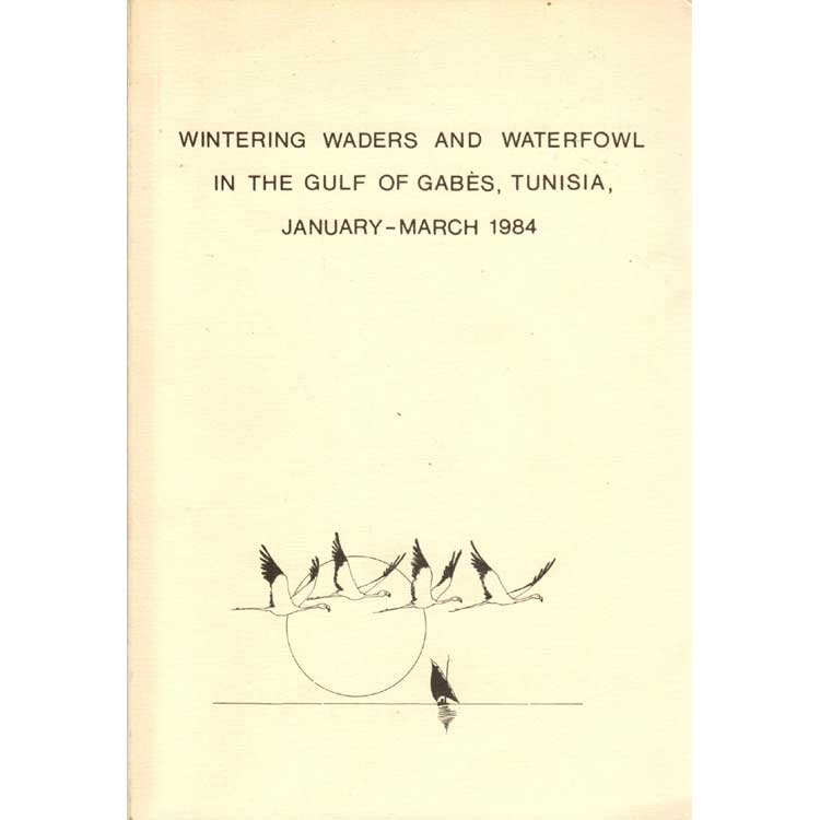 Book cover and/or sample page of Wintering Waders and Waterfowl in the Gulf of Gabes, Tunisia January-March 1984