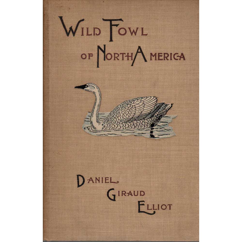 Book cover and/or sample page of The Wild Fowl of the United States and British Possessions
