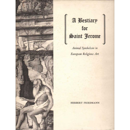 Book cover and/or sample page of A Bestiary for Saint Jerome: Animal Symbolism in European Religious Art