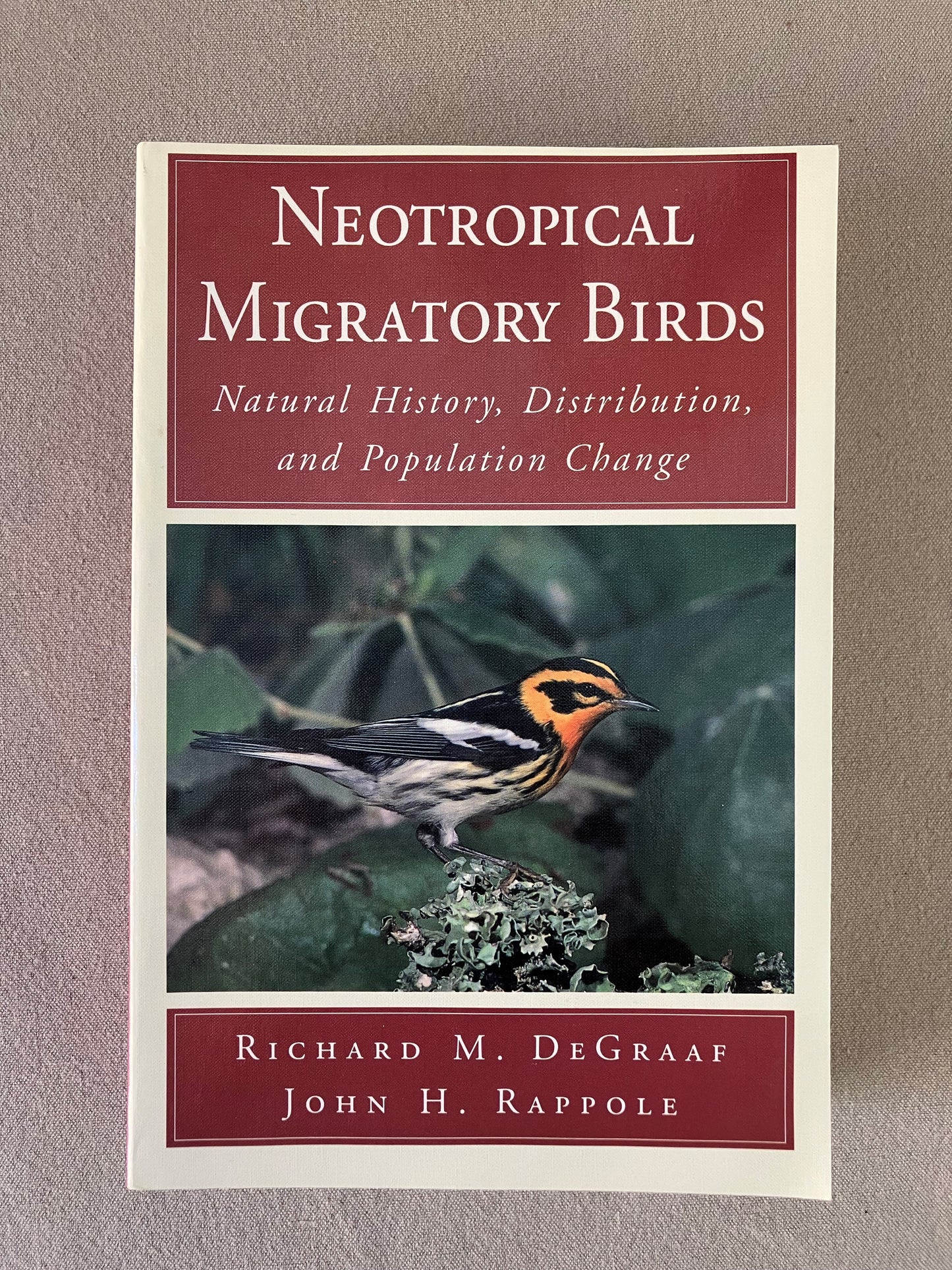 Neotropical Migratory Birds: Natural History, Distribution, and Population Change