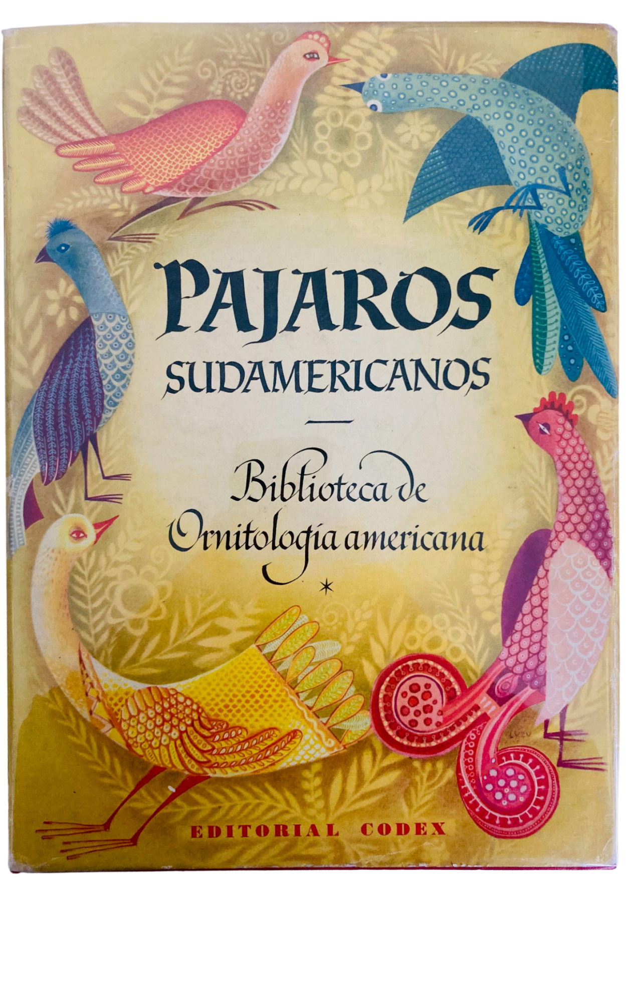 Book cover Pajaros Sudamericanos: Biblioteca de Ornitologia Americana