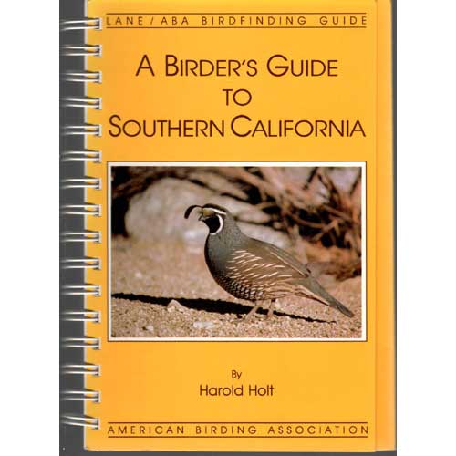 ABA A Birder's Guide to Southern California, Third edition cover