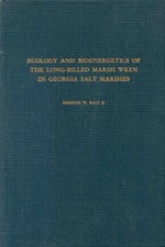 Book cover and/or sample page of Ecology and Bioenergetics of the Long-Billed Marsh Wren in Georgia Salt Marshes