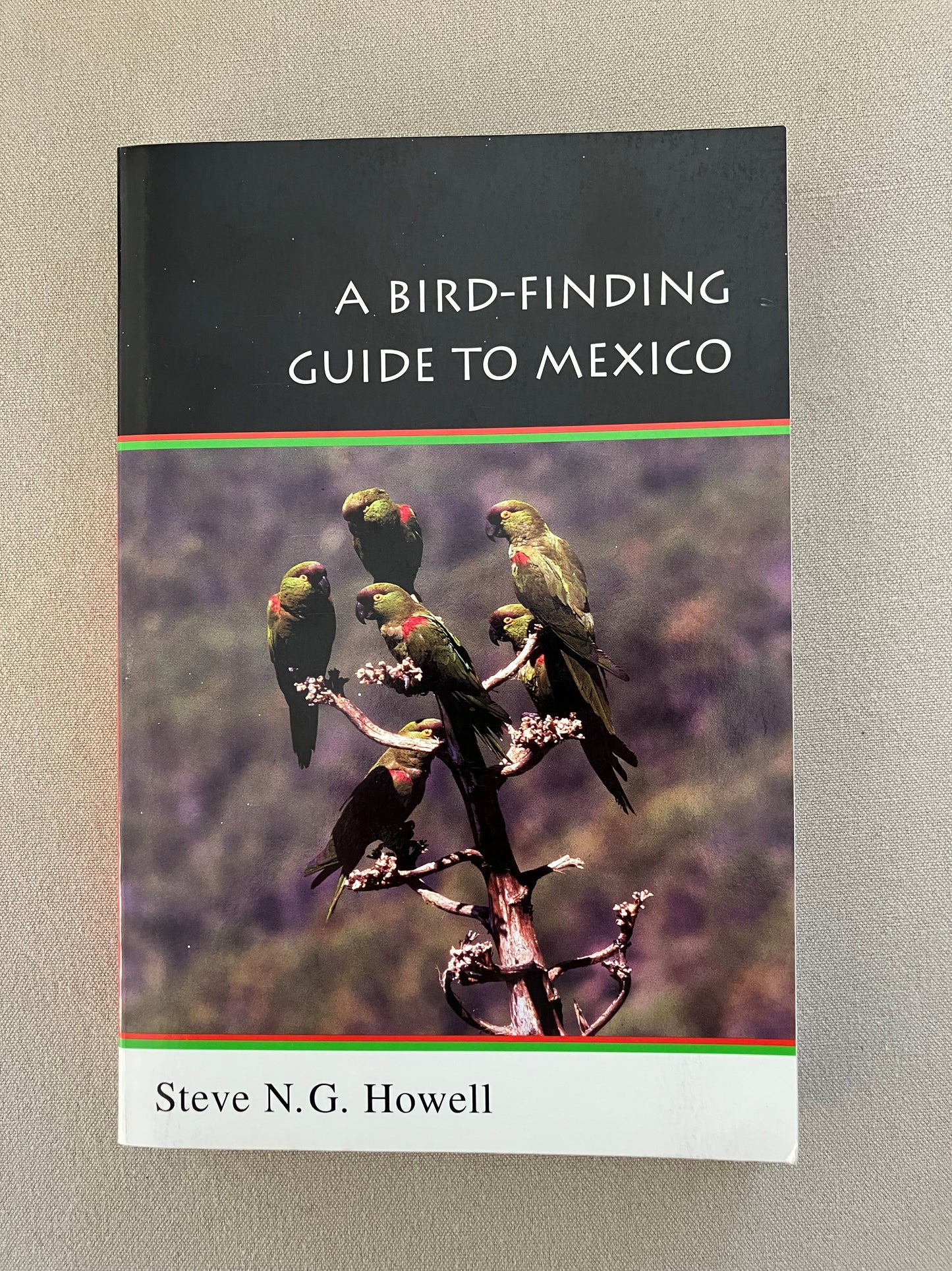 A Bird-Finding Guide to Mexico