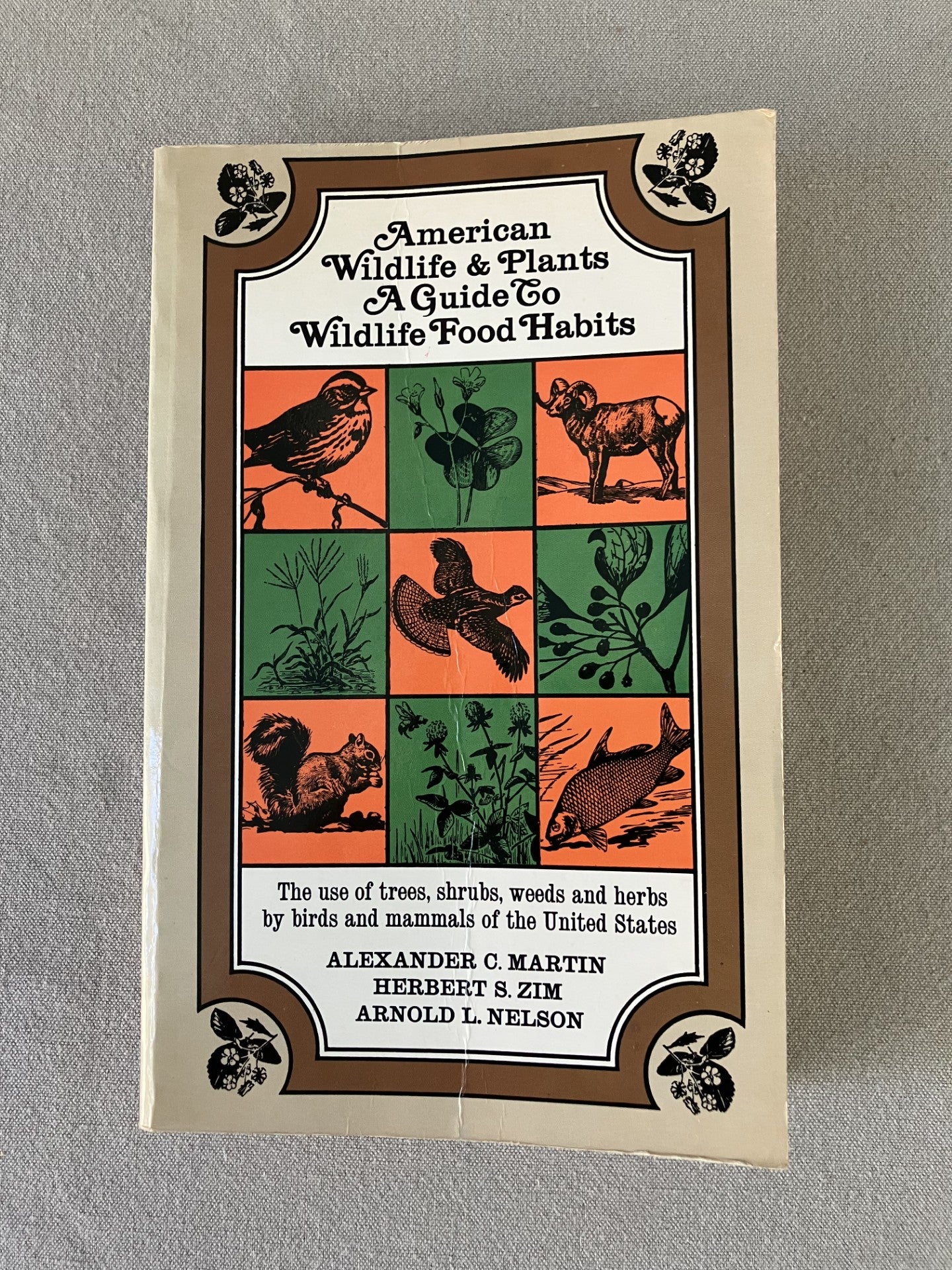 American Wildlife and Plants: A Guide to Wildlife Food Habits