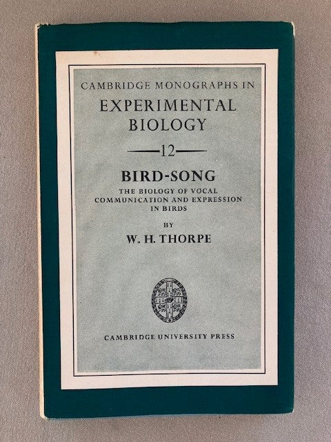 Bird-Song: The Biology of Vocal Communication and Expression in Birds