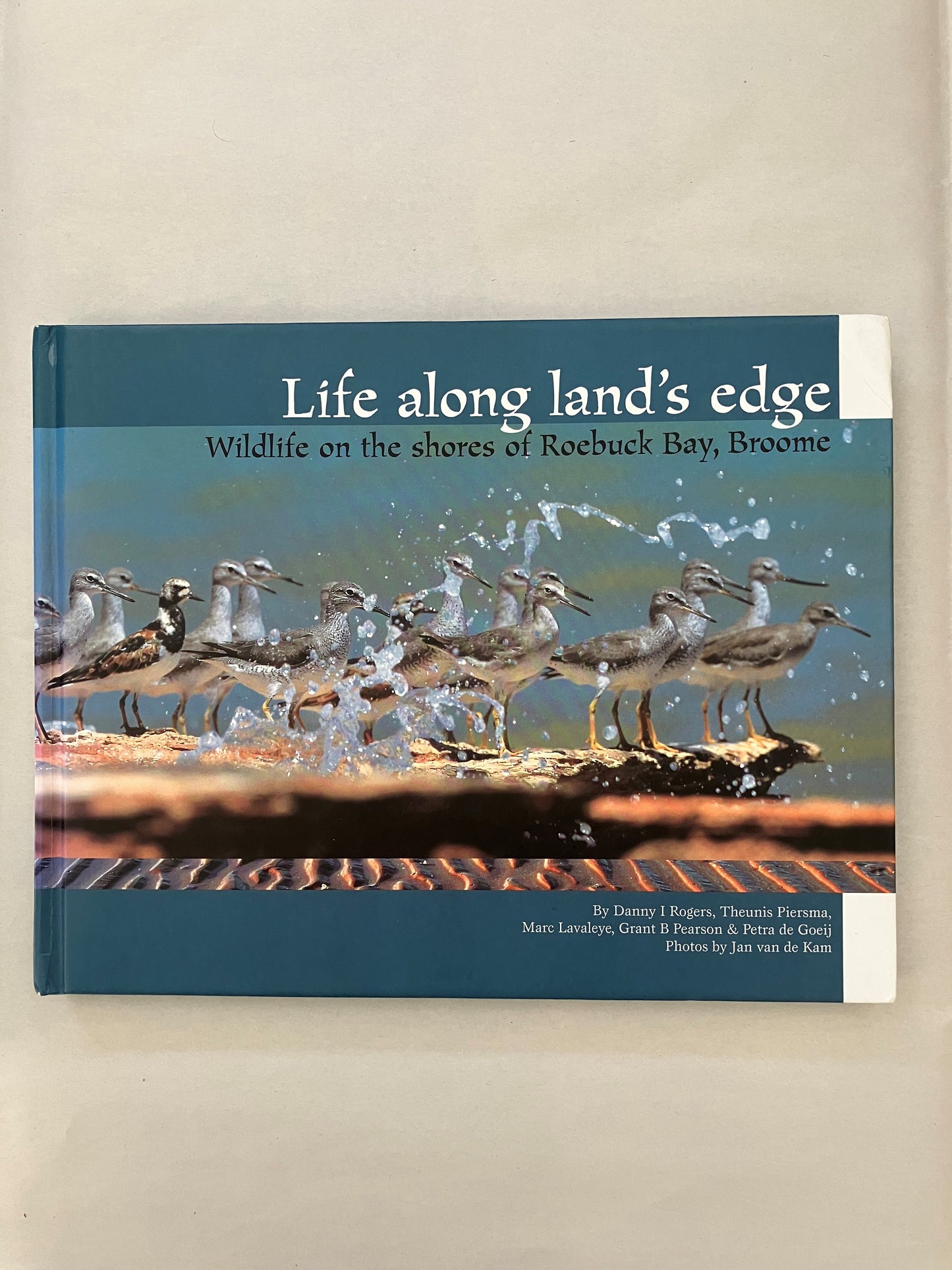 Life Along Land's Edge: Wildlife on the Shores of Roebuck Bay, Broome