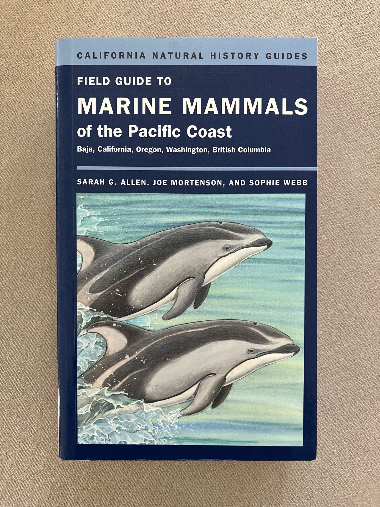 Field Guide to Marine Mammals of the Pacific Coast