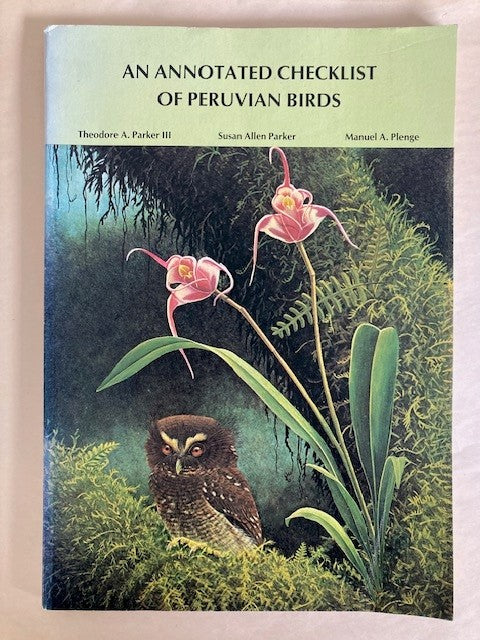An Annotated Checklist of Peruvian Birds