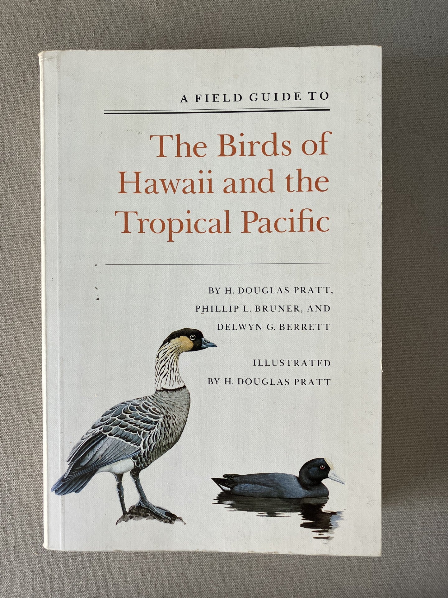 A Field Guide to the Birds of Hawaii and the Tropical Pacific