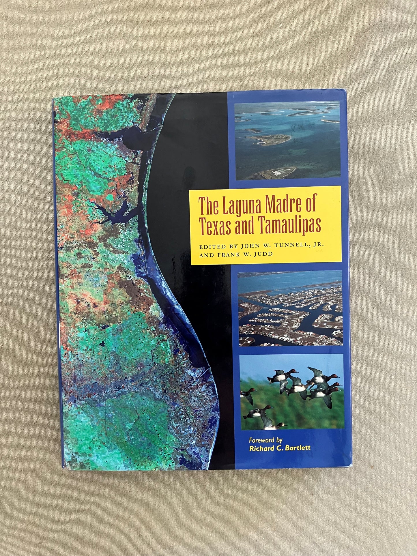 The Laguna Madre of Texas and Tamaulipas