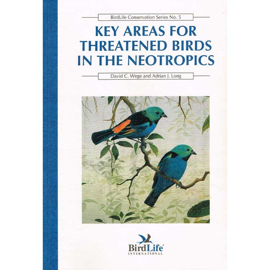 Book cover Key Areas for Threatened Birds in the Neotropics