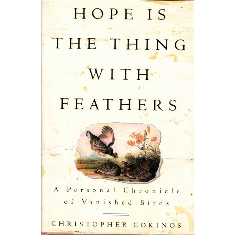 Book cover and/or sample page of Hope is the Thing with Feathers: A Personal Chronicle of Vanished Birds