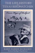 Book cover and/or sample page of The Life History of a Texas Birdwatcher: Connie Hagar of Rockport