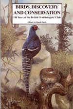 Book cover and/or sample page of Birds, Discovery, and Conservation: 100 Years of the Bulletin of the British Ornithologists's Club
