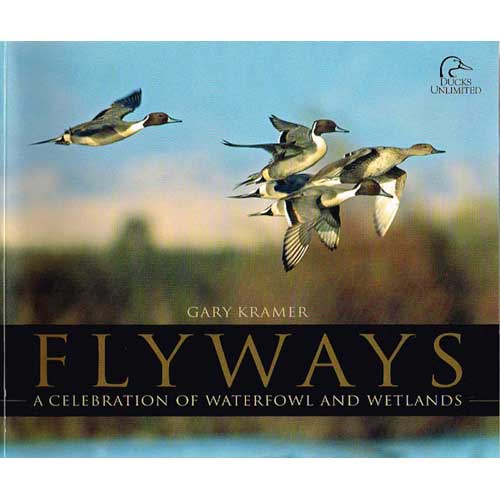 Book cover and/or sample page of Flyways: A Celebration of Waterfowl and Wetlands