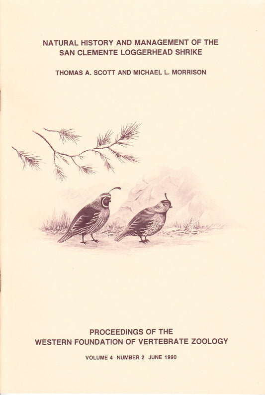 Natural History and Management of the San Clemente Loggerhead Shrike