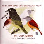 Book cover and/or sample page of The Land Birds of Southeastern Brazil. Disc 2 - Furnariids to Sharpbills [CD-Rom]