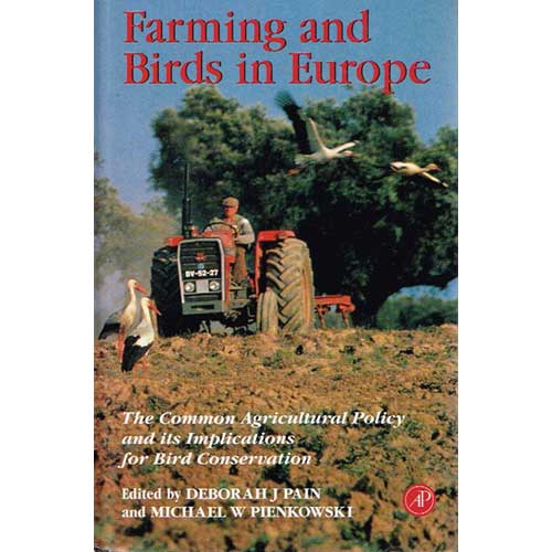 Book cover and/or sample page of Farming and Birds in Europe: The Common Agricultural Policy and Its Implications for Bird Conservation