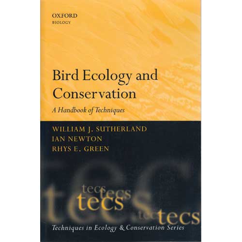 Bird Ecology and Conservation: A Handbook of Techniques cover