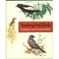 Neotropical Birds: Ecology and Conservation [PB] cover
