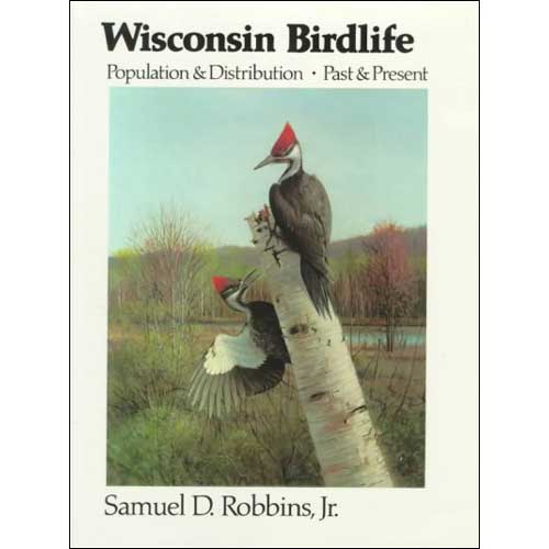 Book cover and/or sample page of Wisconsin Birdlife: Population & Distribution Past & Present