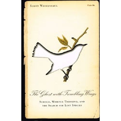 The Ghost With Trembling Wings: Science, Wishful Thinking, and the Search for Lost Species [USED] cover