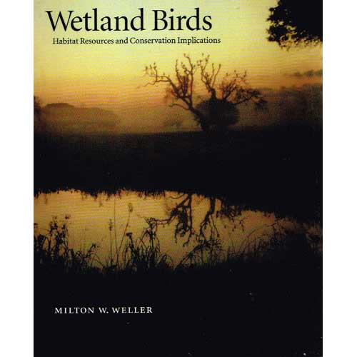 Wetland Birds: Habitat Resources and Conservation Implications [HC] cover