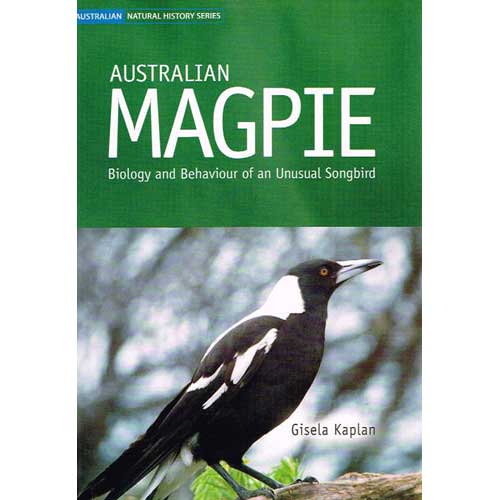 Australian Magpie: Biology and Behaviour of an Unusual Songbird cover