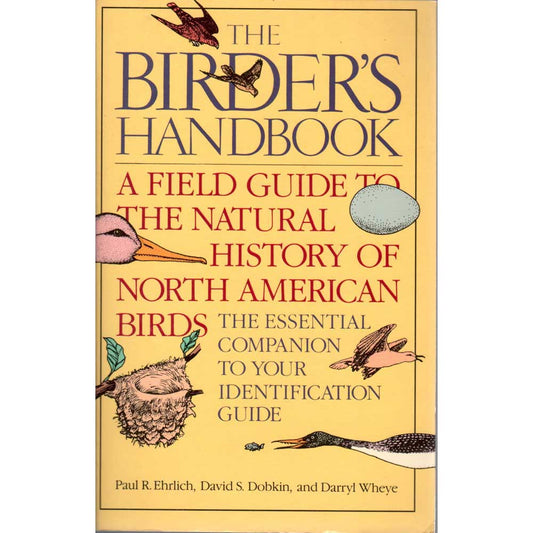 The Birder's Handbook: A Field Guide to the Natural History of North American Birds cover