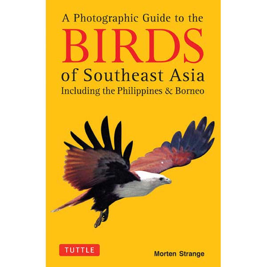 Book cover and/or sample page of A Photographic Guide to the Birds of Southeast Asia: Including the Philippines & Borneo
