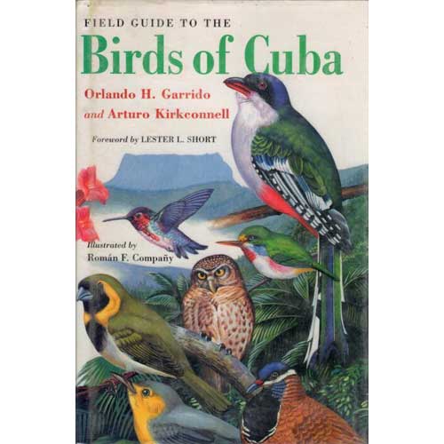 Book cover and/or sample page of A Field Guide to the Birds of Cuba [HC]